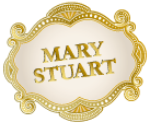 MARY STUART